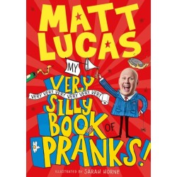 My Very Very Very Very Very Very Very Silly Book of Pranks