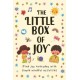 The Little Box of Joy: Find Joy Everyday with Simple Mindful Activities