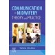 Communication in Midwifery: Theory and Practice