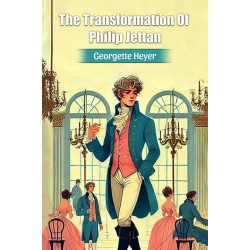 The Transformation Of Philip Jettan (Edition2024)