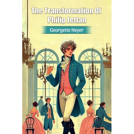 The Transformation Of Philip Jettan (Edition2024)