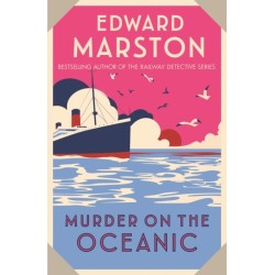 Murder on the Oceanic: A gripping Edwardian mystery from the bestselling author