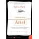 Ariel: The Restored Edition: A Facsimile of Plath's Manuscript, Reinstating Her Original Selection and Arrangement