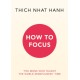 How to Focus