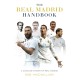 The Real Madrid Handbook: A Concise History of Real Madrid