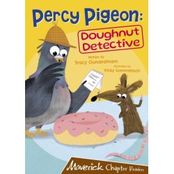 Percy Pigeon: Doughnut Detective: (Brown Chapter Reader)