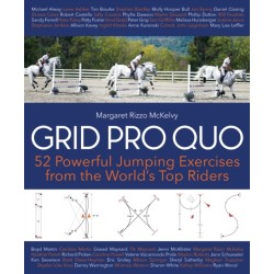 Grid Pro Quo: 52 Powerful Jumping Exercises from the World’s Top Riders