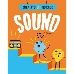 Step Into Science: Sound