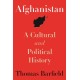Afghanistan: A Cultural and Political History, Second Edition