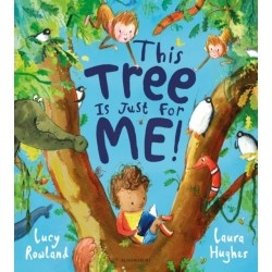 This Tree is Just for Me!