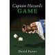Captain Hazard’s Game: A Mystery of Queen Anne’s London