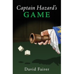 Captain Hazard’s Game: A Mystery of Queen Anne’s London