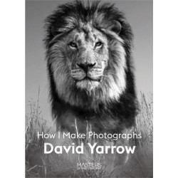 David Yarrow: How I Make Photographs