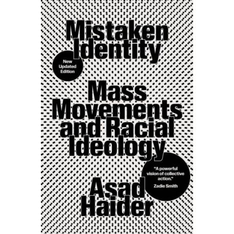 Mistaken Identity: Mass Movements and Racial Ideology