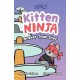 Kitten Ninja: Braver Than Ever