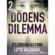 Dödens dilemma 2 - Ett förfärligt fynd