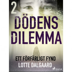 Dödens dilemma 2 - Ett förfärligt fynd