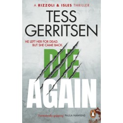 Die Again: (Rizzoli & Isles 11)