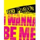 Sex Pistols: I Wanna Be Me
