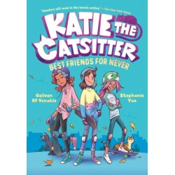 Katie the Catsitter 2: Best Friends for Never