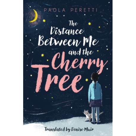 The Distance Between Me and the Cherry Tree
