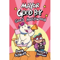 Mayor Good Boy Goes Hollywood