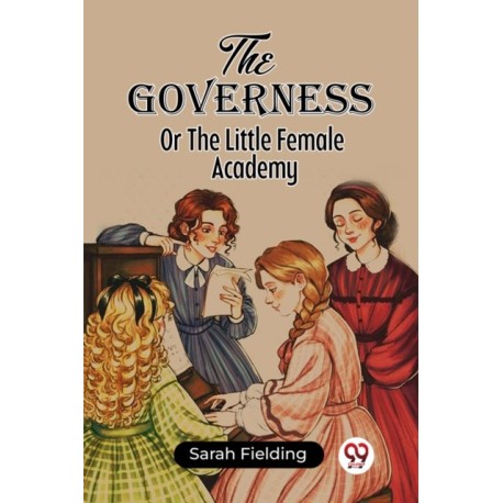 The GovernessOr The Little Female Academy (Edition2023)