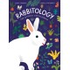 Rabbitology: The Ultimate Encyclopedia