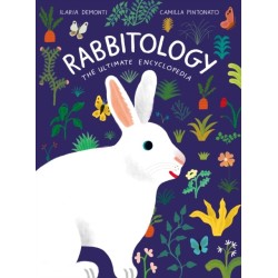 Rabbitology: The Ultimate Encyclopedia