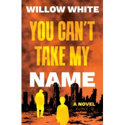 You Can’t Take My Name