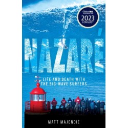 Nazare: Life and Death with the Big Wave Surfers