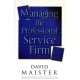 Managing The Professional Service Firm
