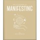 The Little Book of Manifesting
