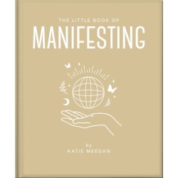 The Little Book of Manifesting