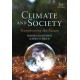 Climate and Society: Transforming the Future