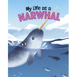My Life as a Narwhal