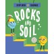 Step Into Science: Rocks and Soil