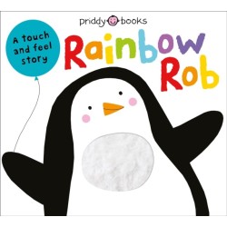 Rainbow Rob: A Touch and Feel Story