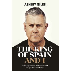 The King of Spain and I: Surviving cricket, depression and the greatest ever Ashes