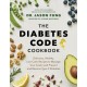 The Diabetes Code Cookbook: Delicious, Healthy, Low-Carb Recipes to Manage Your Insulin and Prevent and Reverse Type 2 Diabetes