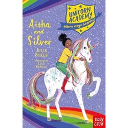 Unicorn Academy: Aisha and Silver