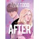 AFTER: The Graphic Novel (Volume Two)
