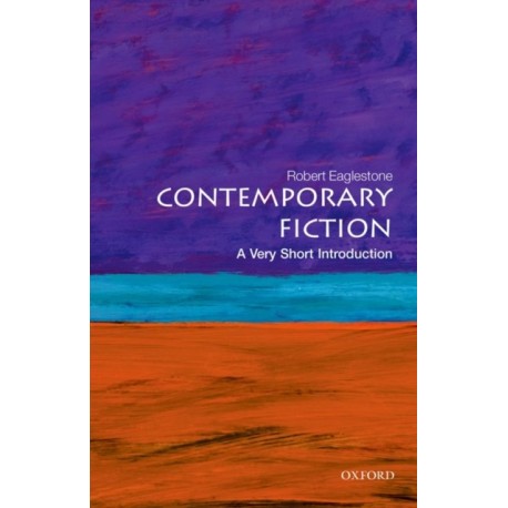 Contemporary Fiction: A Very Short Introduction