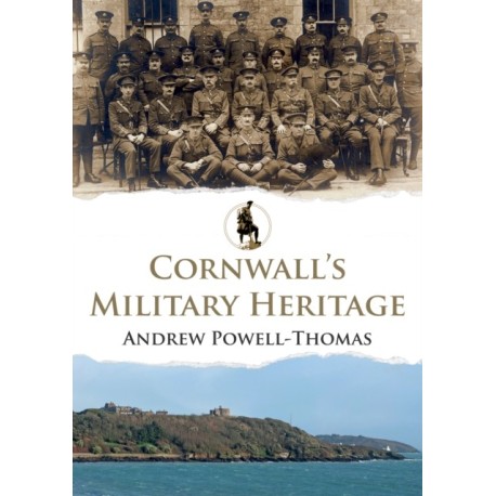 Cornwall's Military Heritage