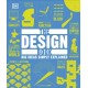 The Design Book: Big Ideas Simply Explained