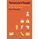 Tomorrow's People: The Future of Humanity in Ten Numbers