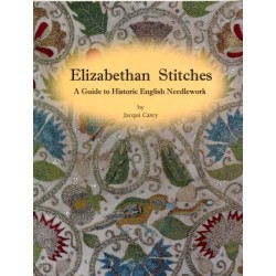 Elizabethan Stitches: A Guide to Historic English Needlework