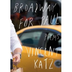 Broadway for Paul: Poems