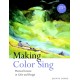 Making Color Sing, 25th Anniversary Edition: Practical Lessons in Color and Design