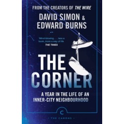 The Corner: A Year in the Life of an Inner-City Neighbourhood